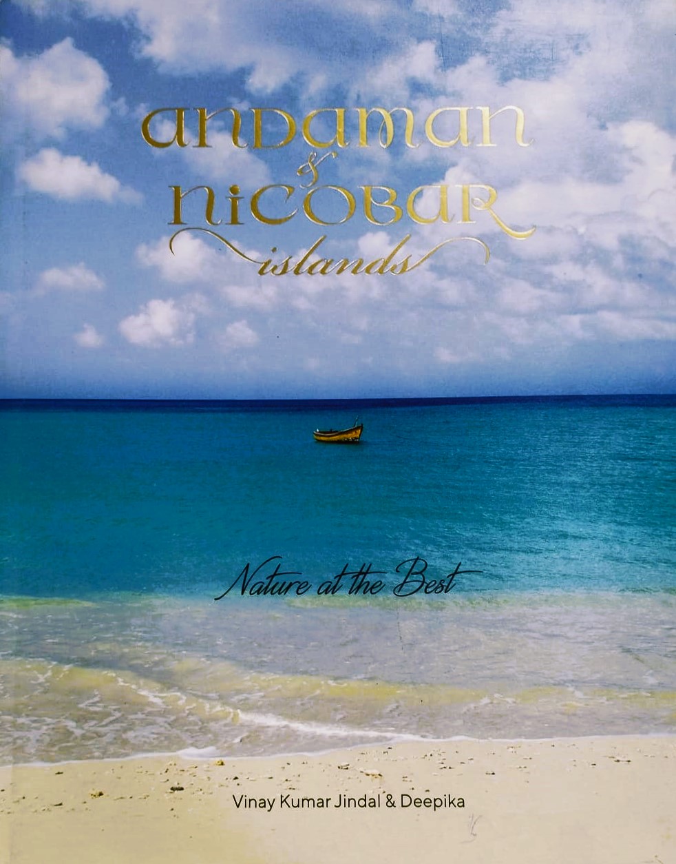 Andaman & Nicobar Islands (Nature at the Best)